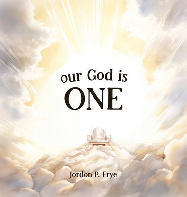 Our God Is One [Large Print] B0D2PM2R8B Book Cover