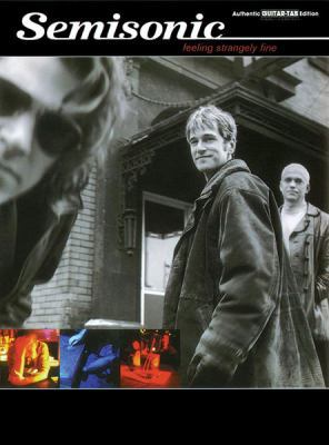 Semisonic: Feeling Strangely Fine, Authentic Gu... 0769263062 Book Cover