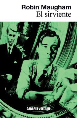 El Sirviente = The Servant [Spanish] 8493664847 Book Cover