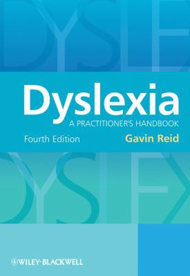Dyslexia: A Practitioner's Handbook 0470760400 Book Cover