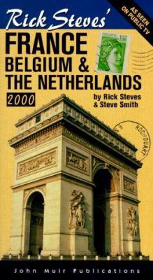 Rick Steves' 2000 France, Belgium & the Netherl... 1562614975 Book Cover
