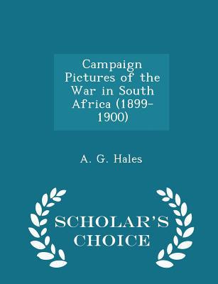 Campaign Pictures of the War in South Africa (1... 1297370066 Book Cover