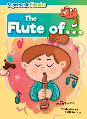 The Flute of . . . B0BZTKC4DT Book Cover