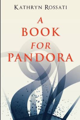 A Book For Pandora 1715599489 Book Cover