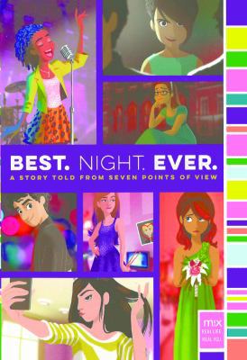 Best. Night. Ever: A Story Told from Seven Poin... 0606413502 Book Cover