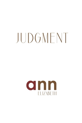 Judgment - Ann Elizabeth 1985201607 Book Cover