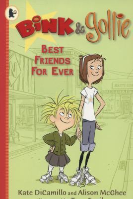 Bink and Gollie: Best Friends For Ever 1406344958 Book Cover