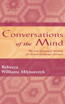 Conversations of the Mind: The Uses of Journal ... 0805823174 Book Cover