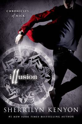 Illusion: Chronicles of Nick 1250002877 Book Cover