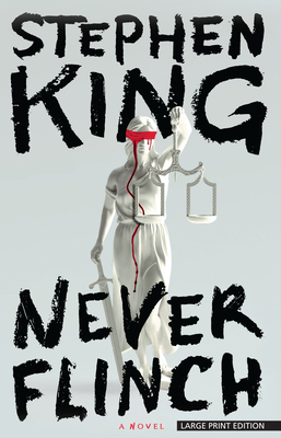Never Flinch [Large Print] 1420535633 Book Cover