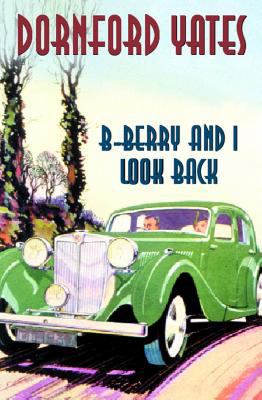 B-Berry and I Look Back 1842329642 Book Cover
