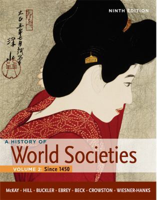 A History of World Societies, Volume 2: Since 1450 0312666934 Book Cover