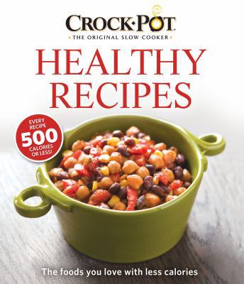 Crock Pot Healthy Recipes 1450889018 Book Cover