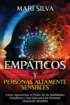 Empáticos y personas altamente sensibles: Cómo ... [Spanish] B0915PKWSZ Book Cover