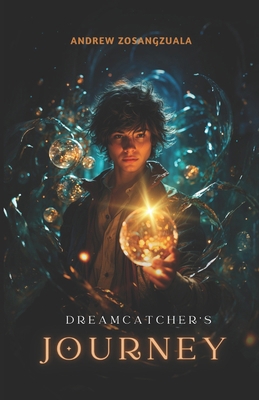 Dreamcatcher's Journey B0DS9LYBKV Book Cover