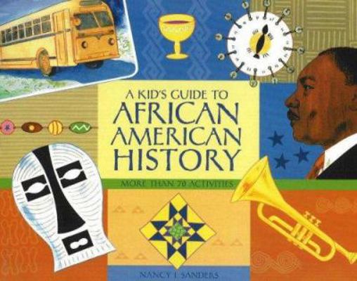 A Kid's Guide to African American History: More... B005DI8C3Q Book Cover