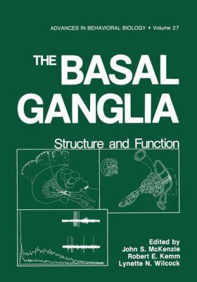 The Basal Ganglia: Structure and Function (Adva... 0306418088 Book Cover