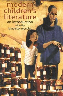 Modern Children's Literature: An Introduction 140391611X Book Cover