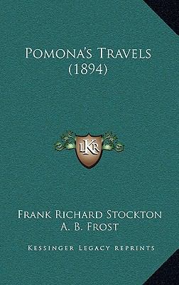 Pomona's Travels (1894) 1165848791 Book Cover