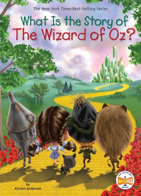 What Is the Story of the Wizard of Oz? 1524788317 Book Cover