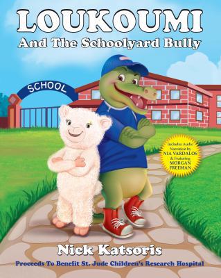 Loukoumi And The Schoolyard Bully (Book & Audio... 0984161031 Book Cover