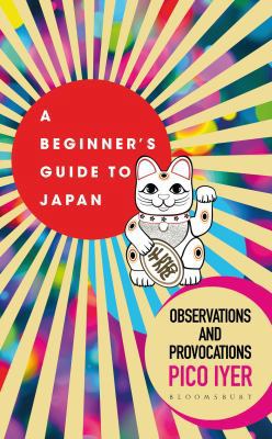 A Beginner's Guide to Japan: Observations and P... 1526611538 Book Cover