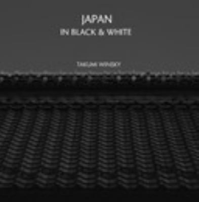 Japan in Black and White