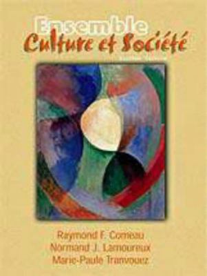 Ensemble Text: Culture et Société [French] 003022246X Book Cover