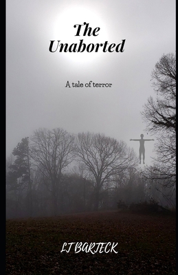 The Unaborted B09TMWK2K9 Book Cover