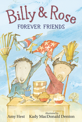 Billy and Rose: Forever Friends 1536214191 Book Cover