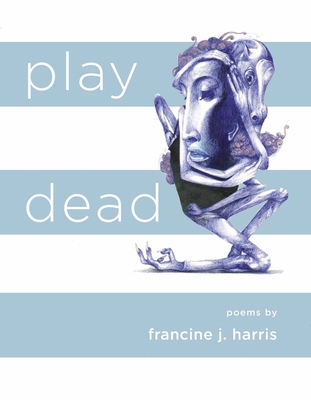 Play Dead 1938584252 Book Cover
