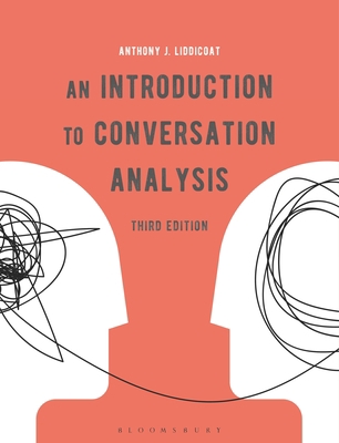 An Introduction to Conversation Analysis 1350090646 Book Cover