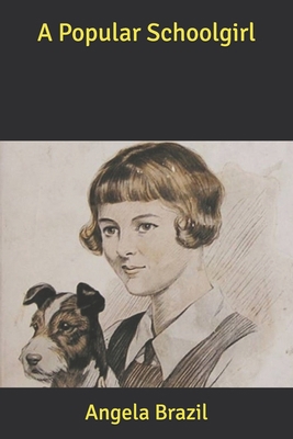 A Popular Schoolgirl B084QN6R5T Book Cover