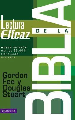 La Lectura Eficaz de la Biblia [Spanish] 0829748652 Book Cover