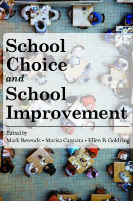 School Choice and School Improvement 193474252X Book Cover