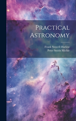 Practical Astronomy 1020285834 Book Cover