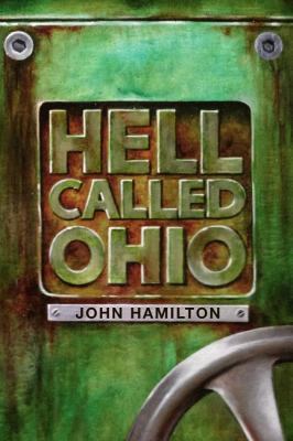 Hell Called Ohio 0984428895 Book Cover