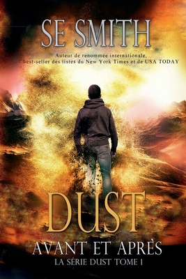 Dust: Avant et Apre`s (La série Dust) (French E... [French] 1952021278 Book Cover