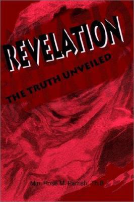 Revelation: The Truth Unveiled 059523335X Book Cover