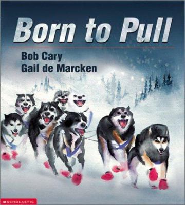 Born To Pull 0439286824 Book Cover