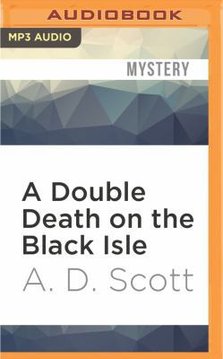 A Double Death on the Black Isle 1522687475 Book Cover