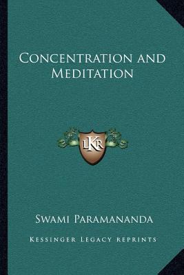 Concentration and Meditation 1162574232 Book Cover