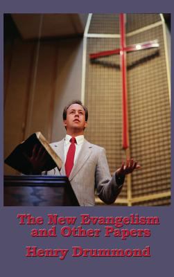 The New Evangelism and Other Papers 1515437086 Book Cover