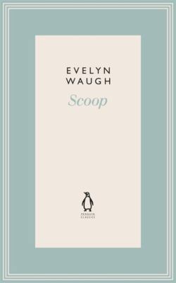 Penguin Classics Scoop 11 0141193468 Book Cover