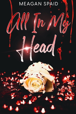 All In My Head B0CN4X8QGD Book Cover