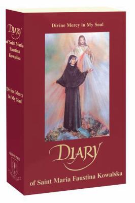 Diary of Saint Maria Faustina Kowalska: Divine ... 1596141107 Book Cover