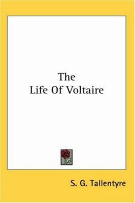 The Life of Voltaire 0548116318 Book Cover