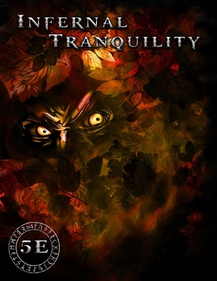 Infernal Tranquility: 5e B08Y49J2R8 Book Cover