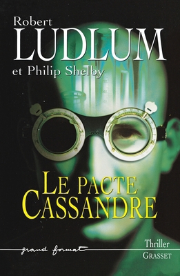 Le Pacte Cassandre [French] 2246600413 Book Cover