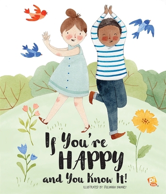 If You're Happy and You Know It 1649960247 Book Cover